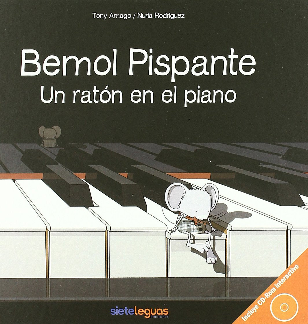 Bemol pispante : un raton en el piano (+CD) Books