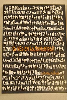 Genes en la humanidad : desde el ADN a la conducta Books