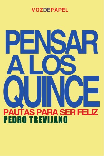 Pensar a los 15 años - Fresado: pautas para ser feliz Religion & Esotericism