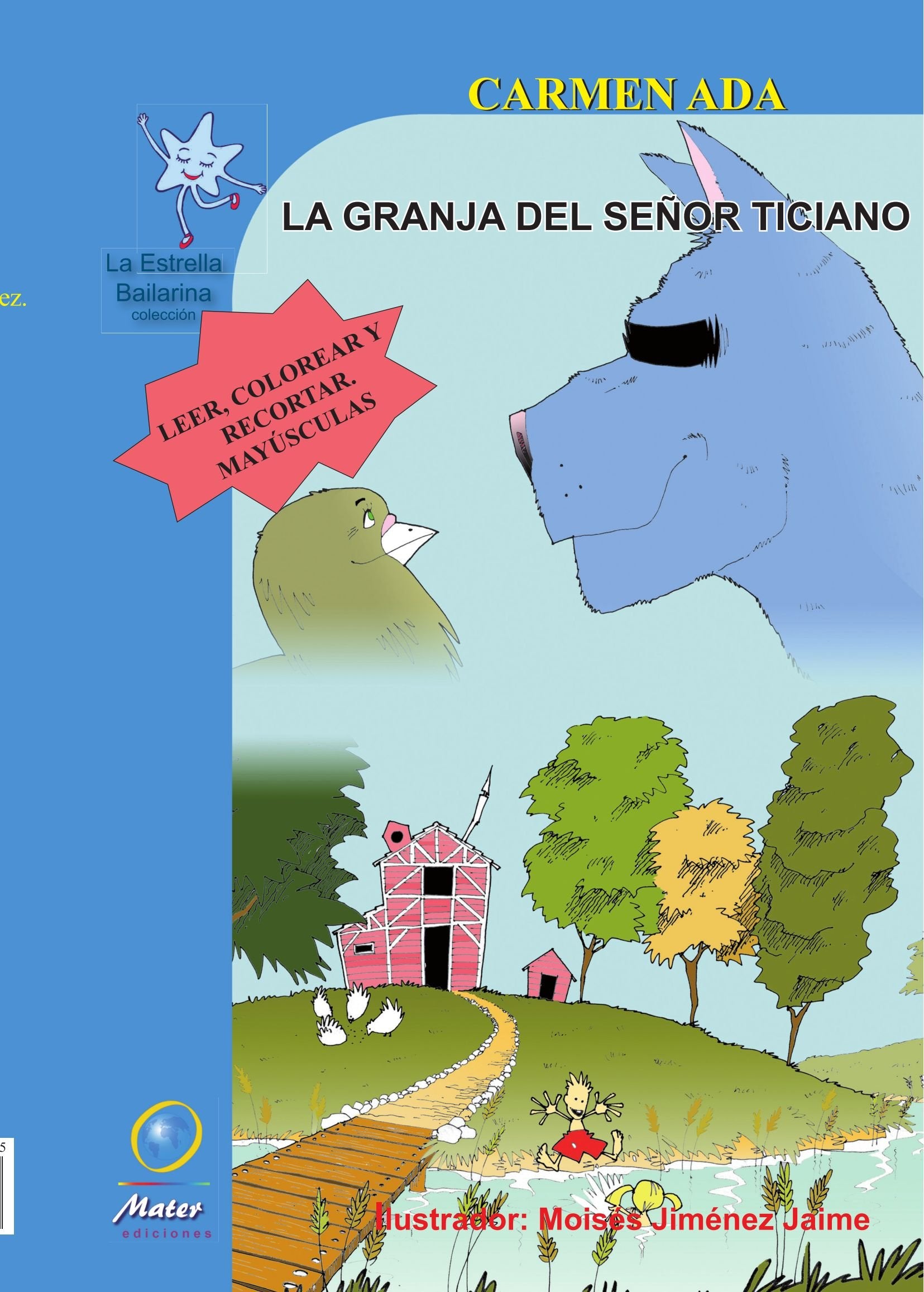 La granja del Señor Ticiano (mayúsculas) Non-fiction