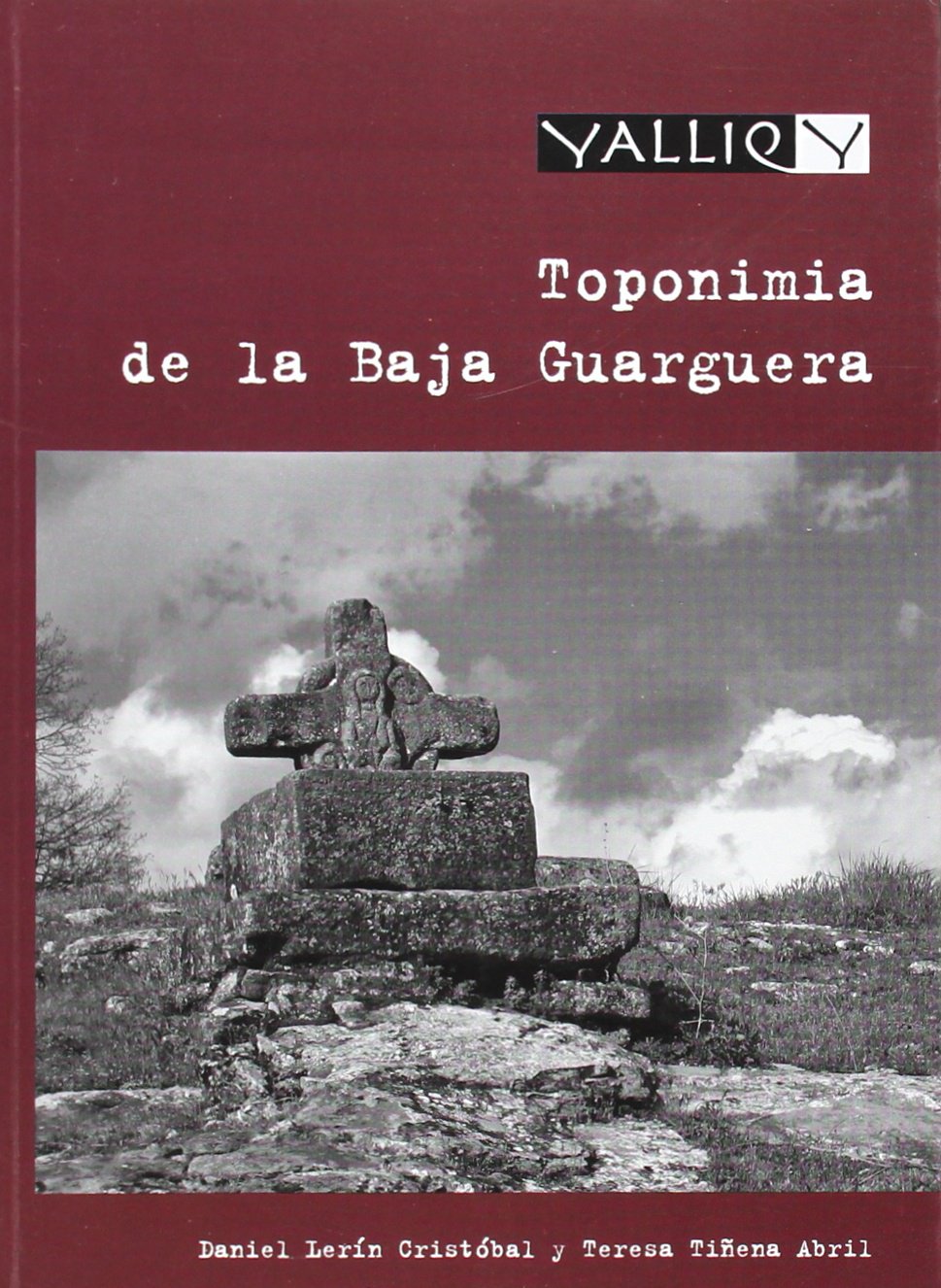 Toponimia de la Baja Guarguera (Yalliq, Band 11) Social Sciences