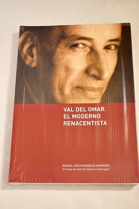 Val del Omar: el moderno renacentista Books