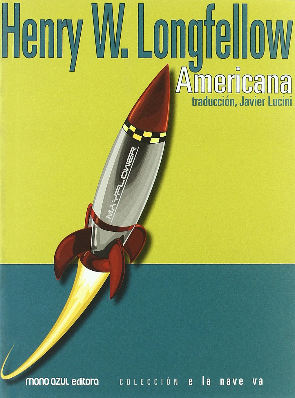 Americana : Evangeline ; Hiawatha ; The courtship of miles standish Social Sciences