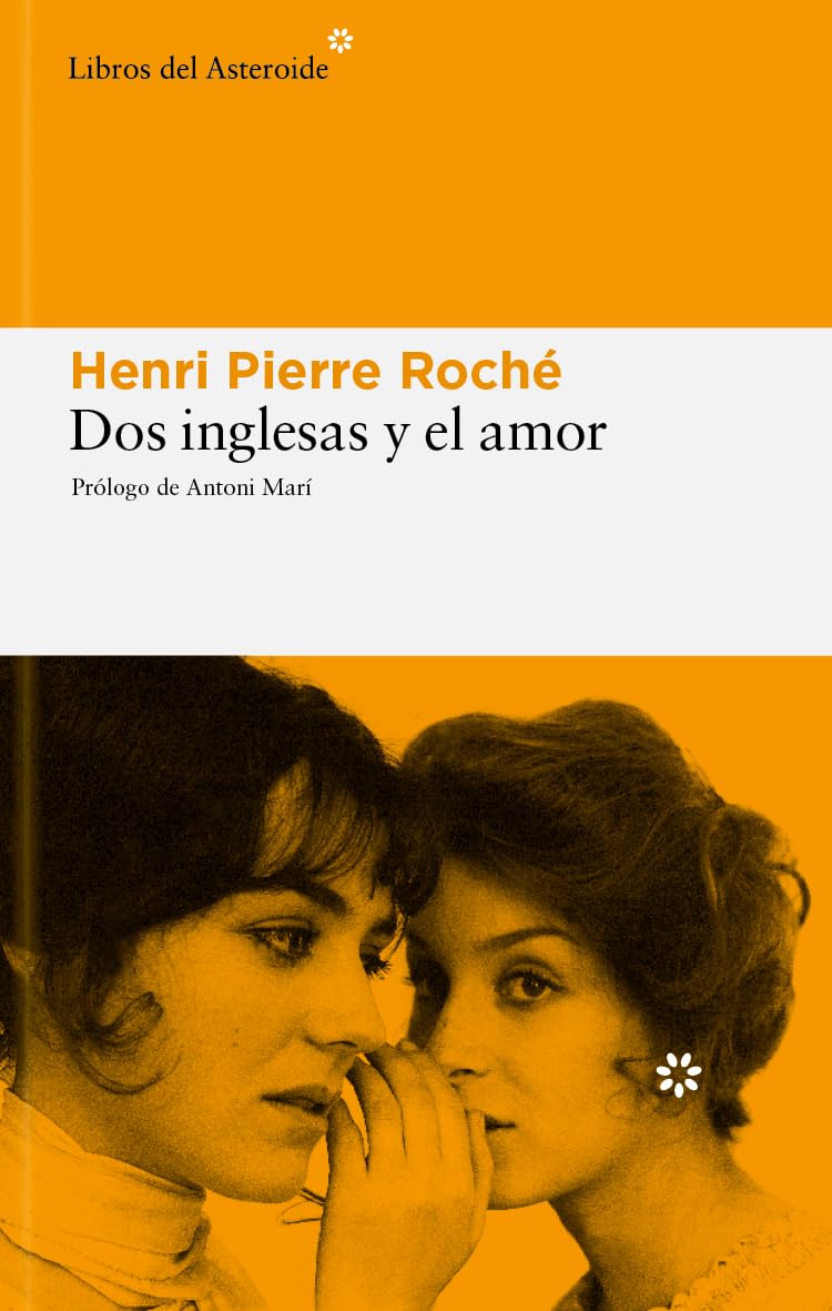Dos inglesas y el amor / Two British and Love book