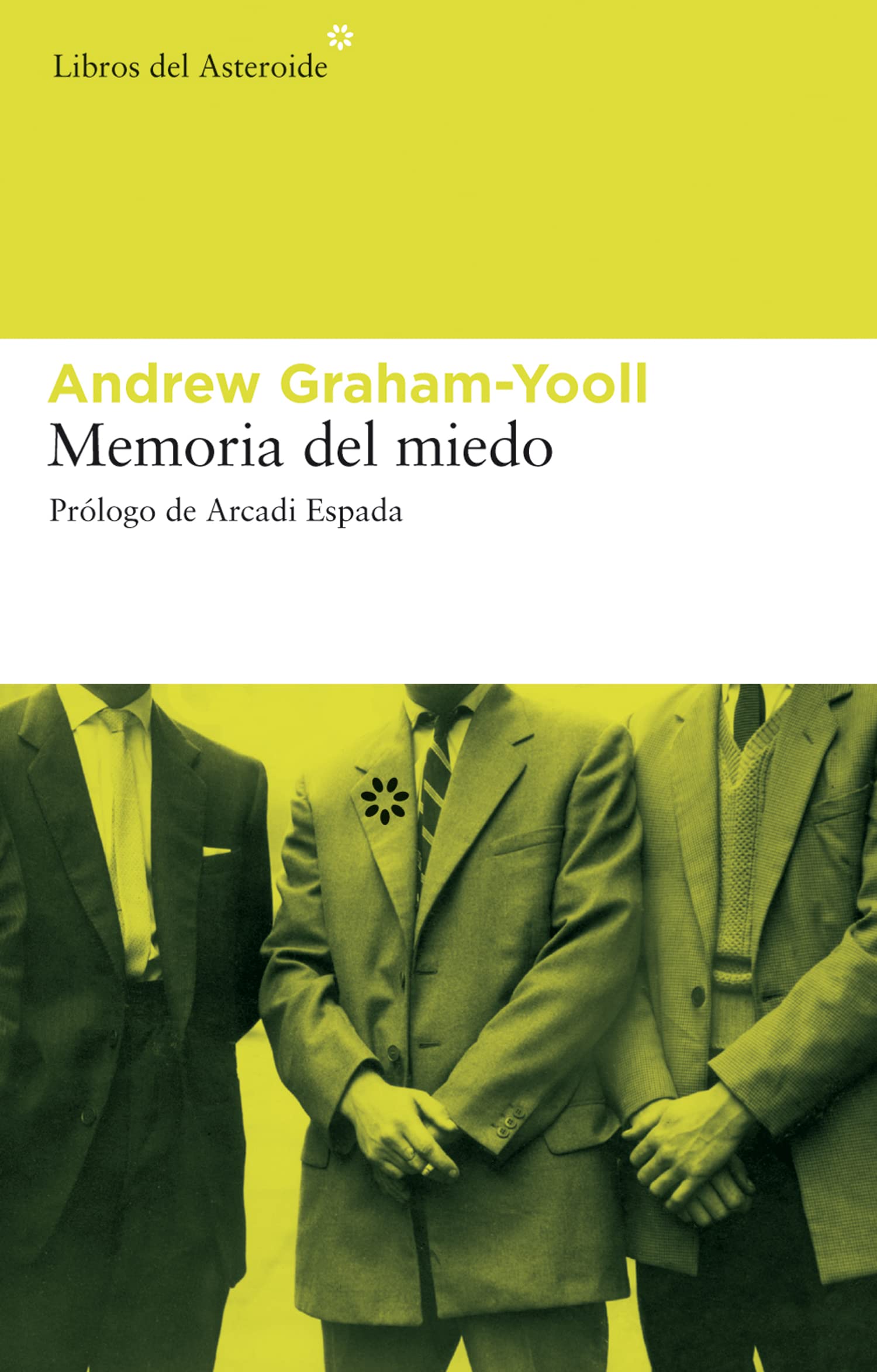 Memoria del miedo / Memory of fear book