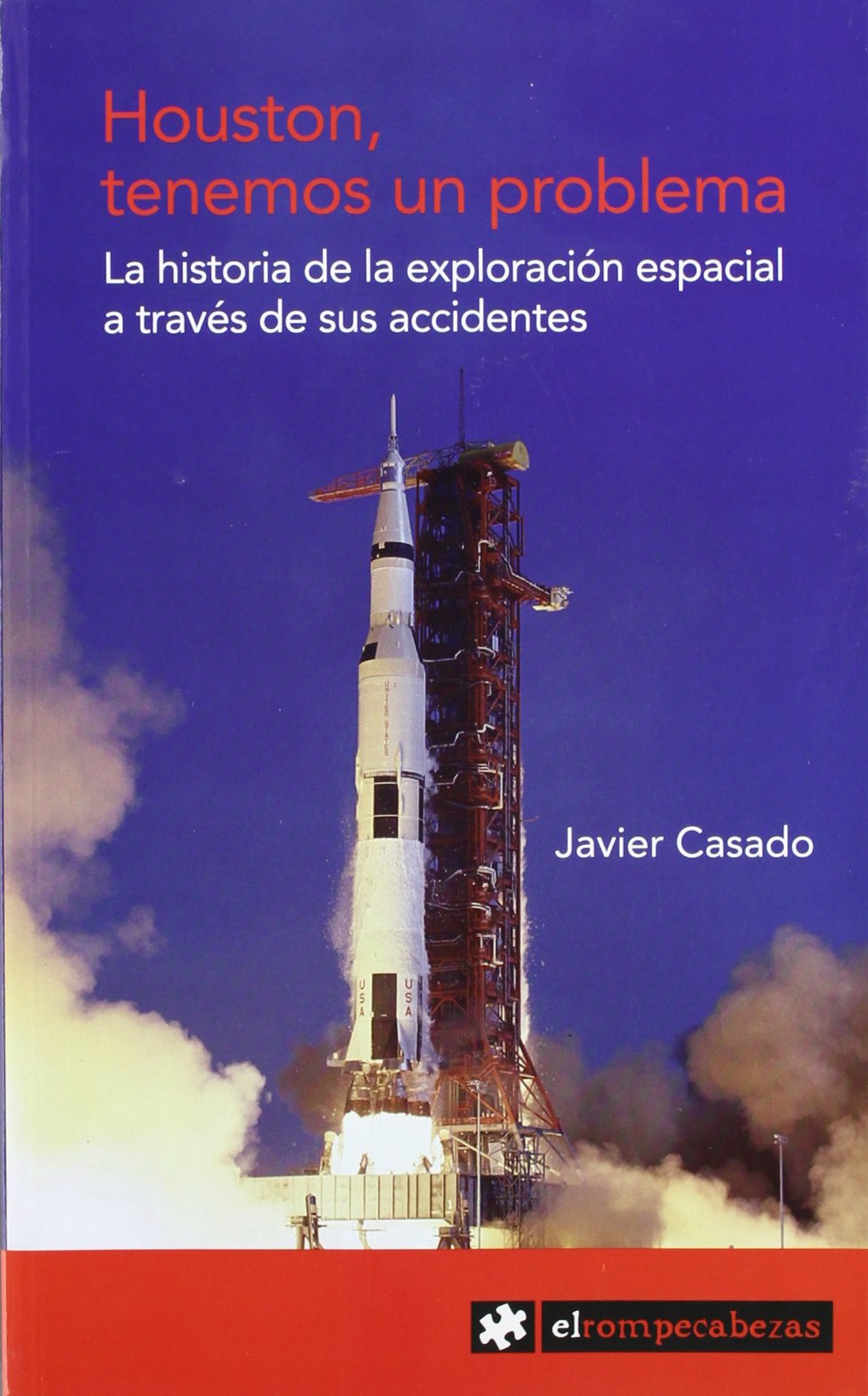 Houston, tenemos un problema : la historia de la exploración espacial a través de sus accidentes Media & Communication