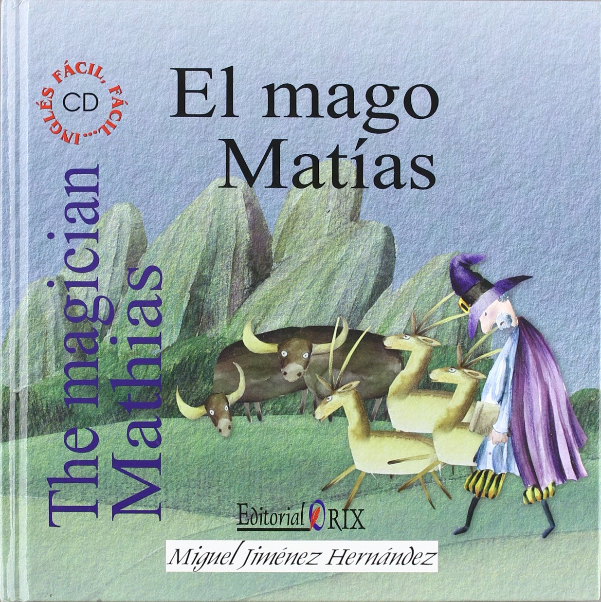 El mago Matías = The magician Mathias Social Sciences