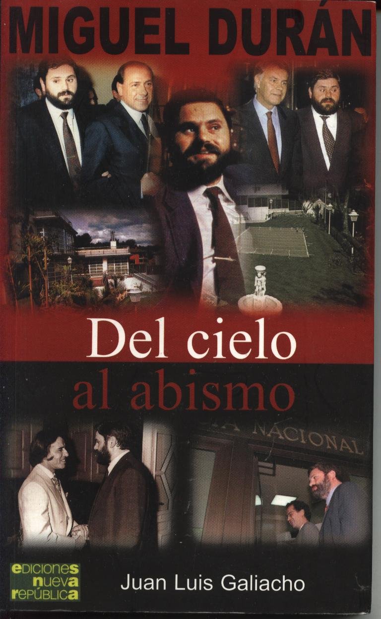 Miguel Durán: del cielo al abismo Books