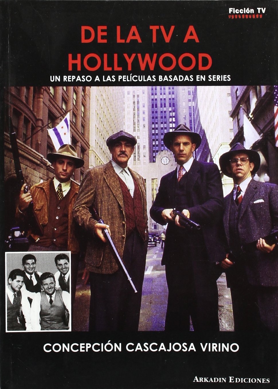 De la TV a Hollywood : un repaso a las películas basadas en series Learning & Reference