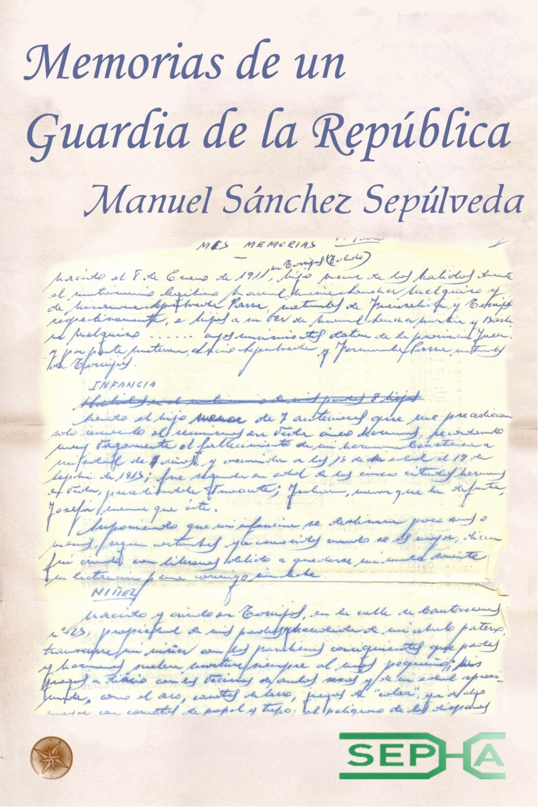 Memorias de un Guardia de la República (Brújula) Contemporary literature