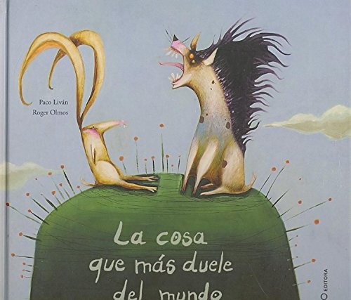 La cosa que mas duele del mundo book