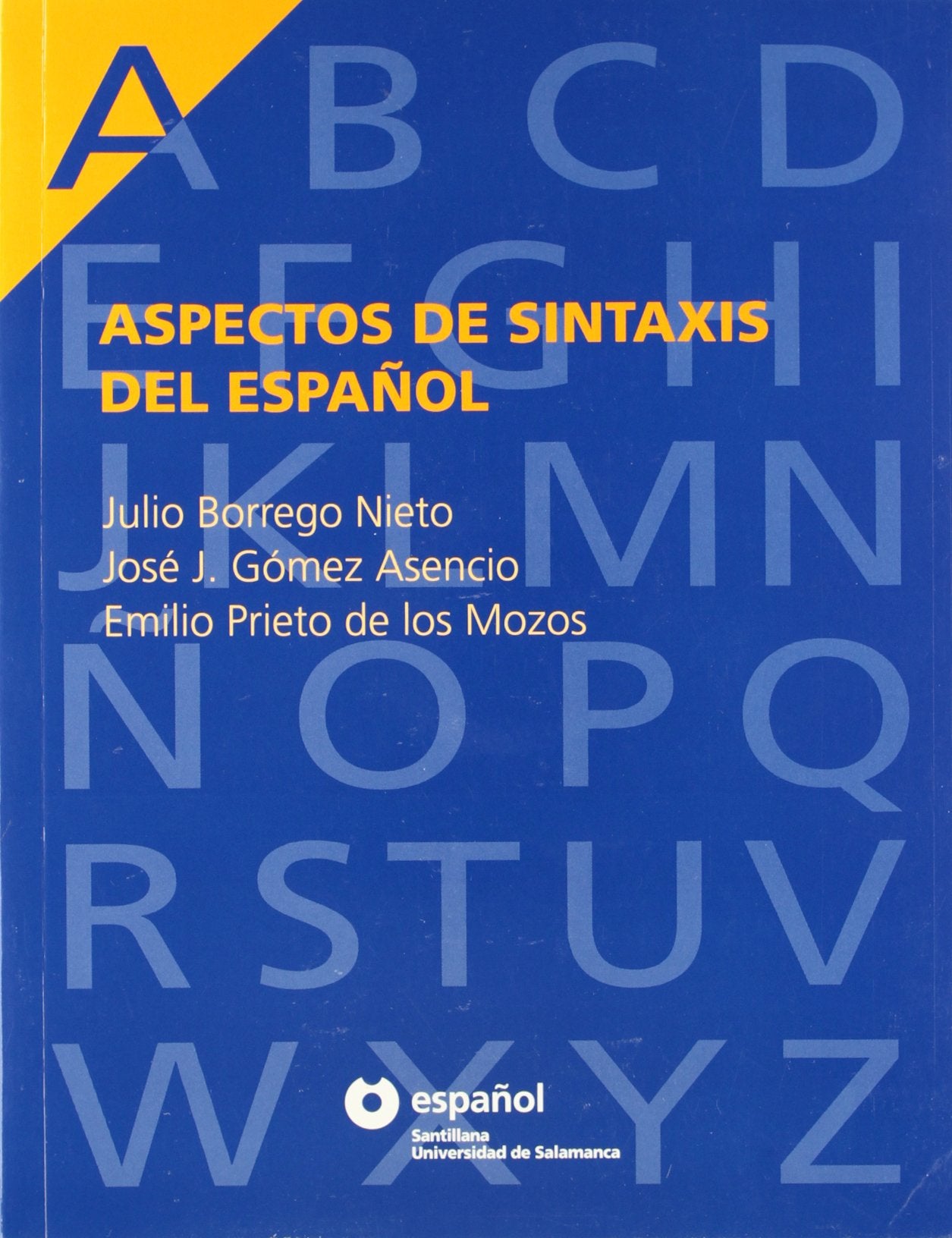 Aspectos de sintaxis del español Professional & Reference Books