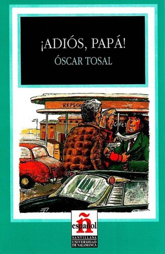 Adios, Papa!/ Goodbye, Father! (Leer En Espanol, Level 1) Non-fiction