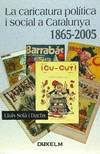 Solà i Dachs, L: Caricatura política i social a Catalunya, 1 Learning & Reference