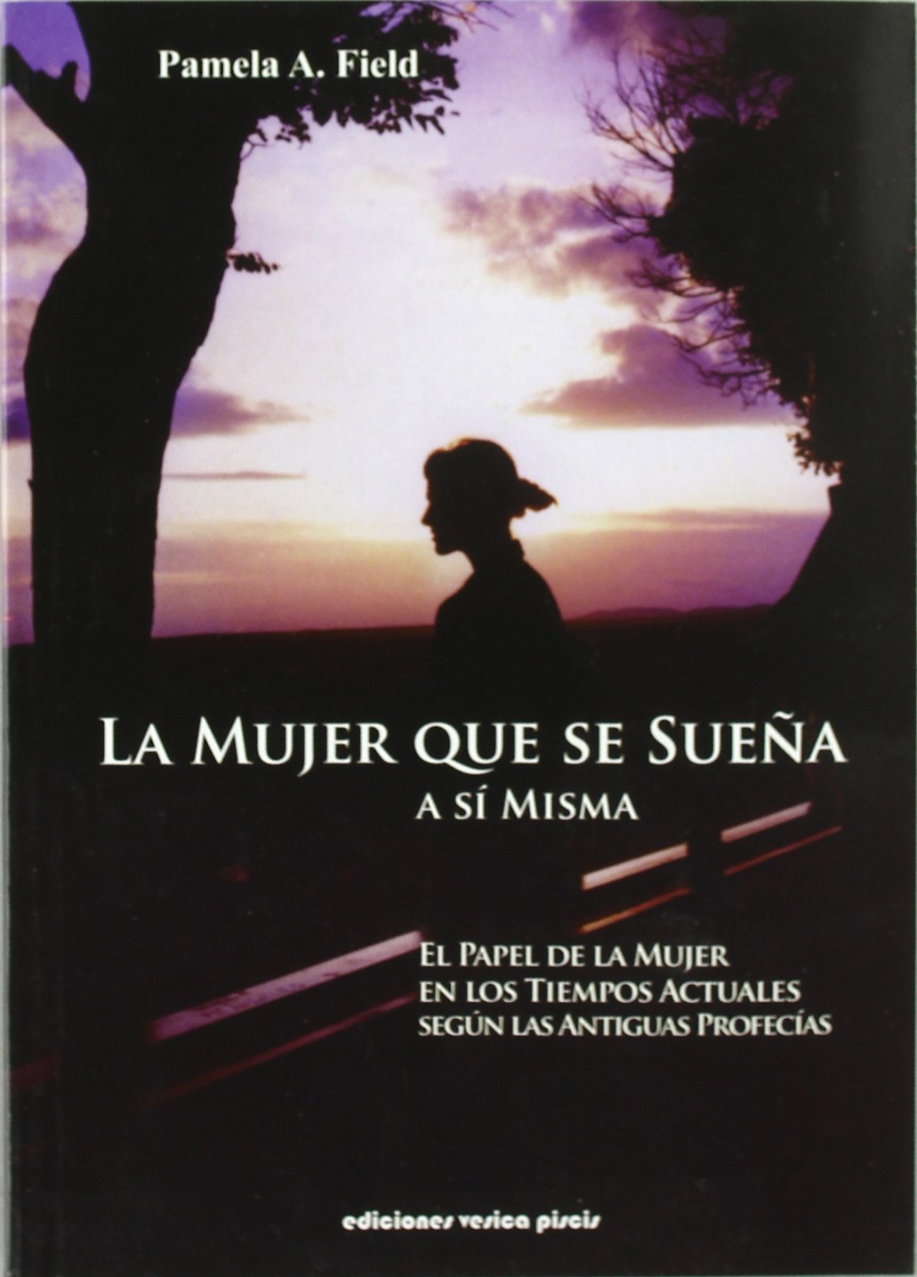 La mujer que sueña a sí misma book