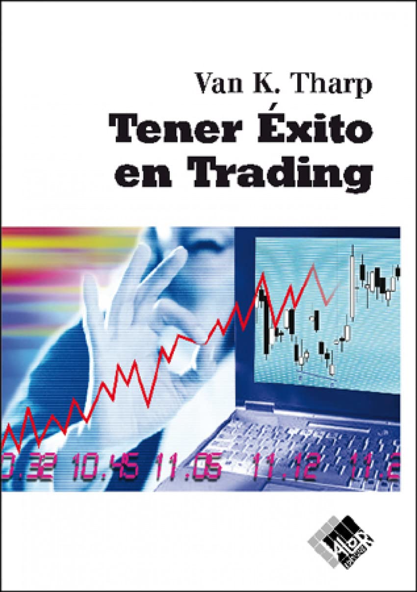 Tener éxito en trading (Economía y Negocios) Learning & Reference