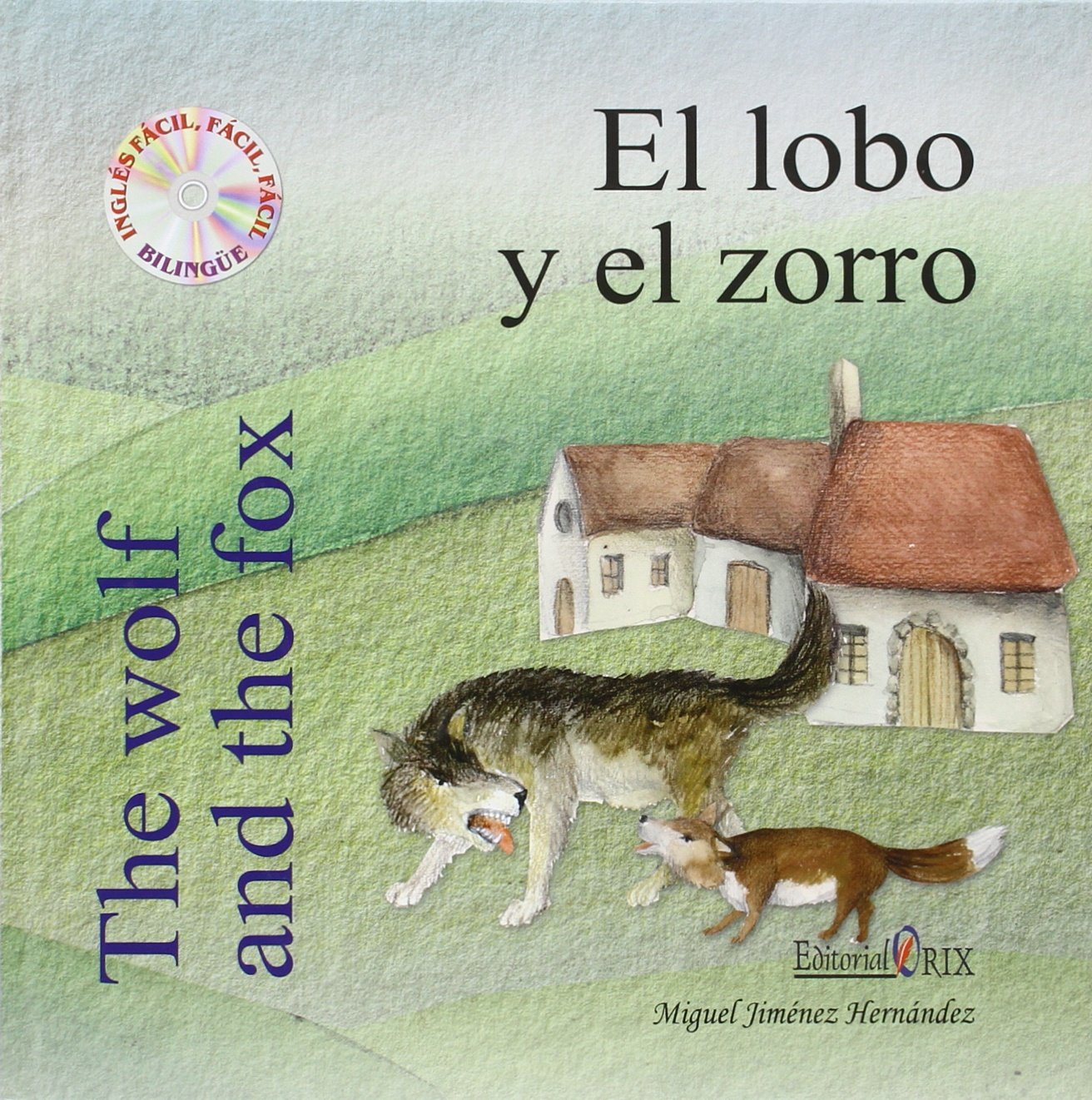 El lobo y el zorro book