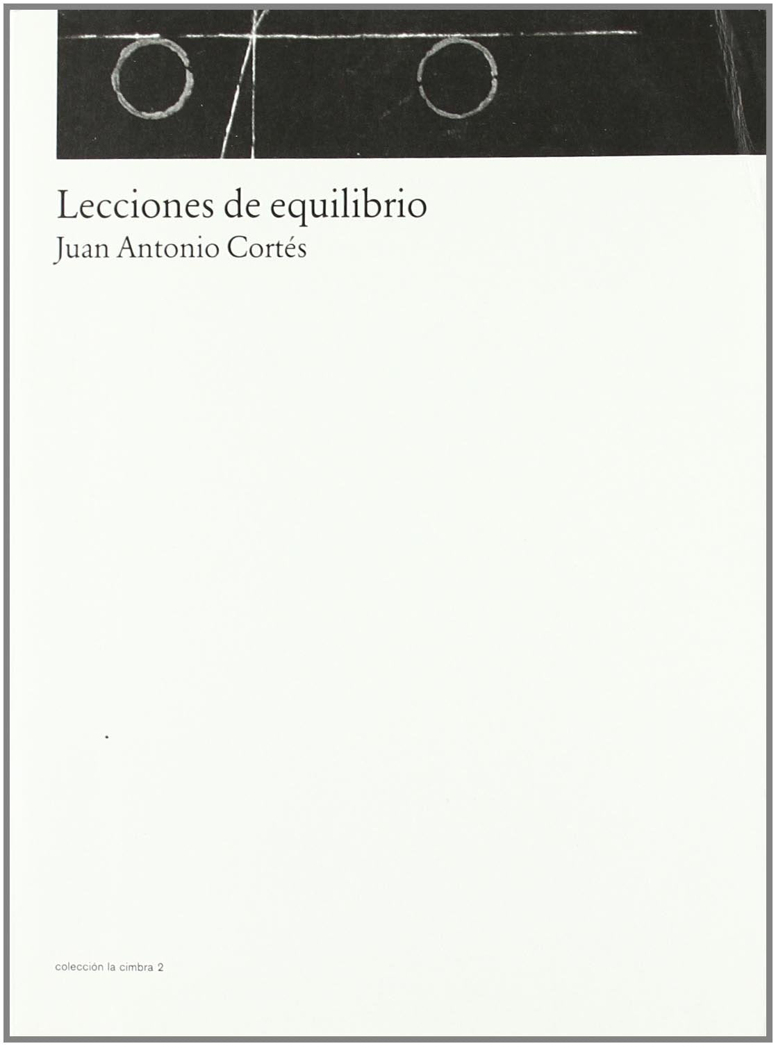 Lecciones de equilibrio (La cimbra, Band 2) Business & Technology