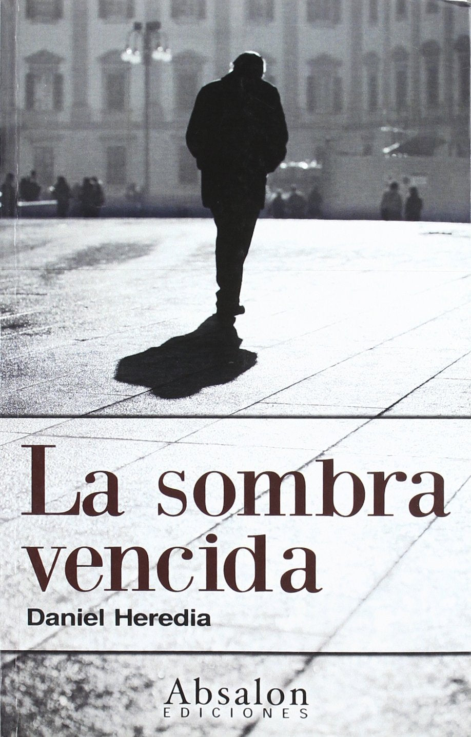 Heredia Romero, D: Sombra vencida Reading Aloud & Learning to Read