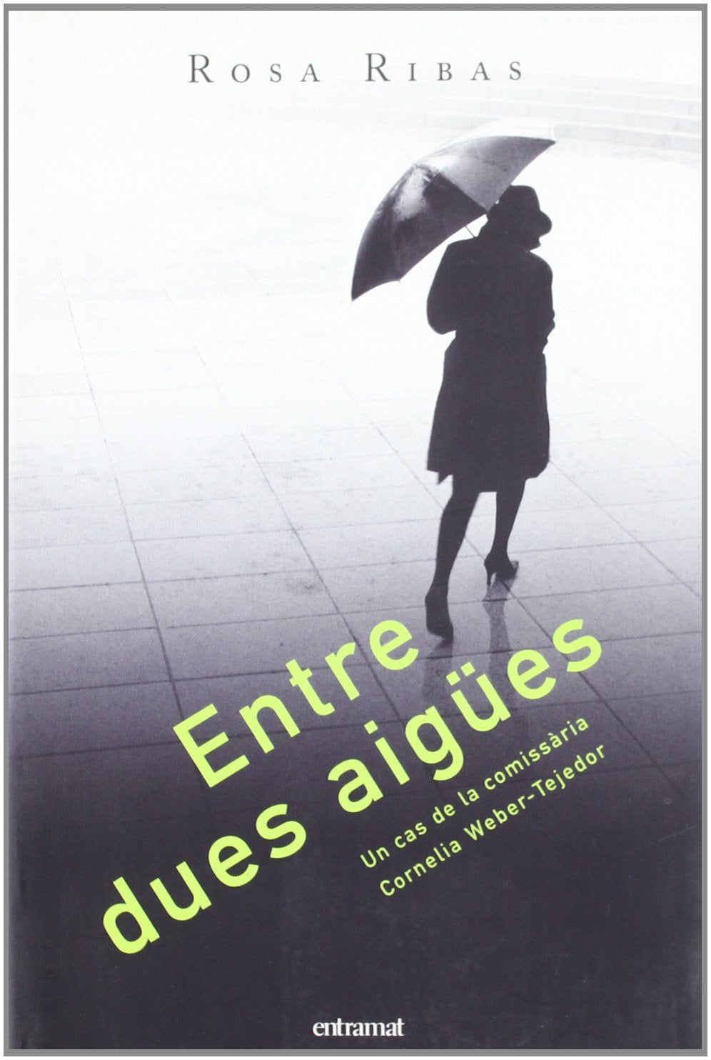 Entre dues aigües (Entramat narrativa) Books