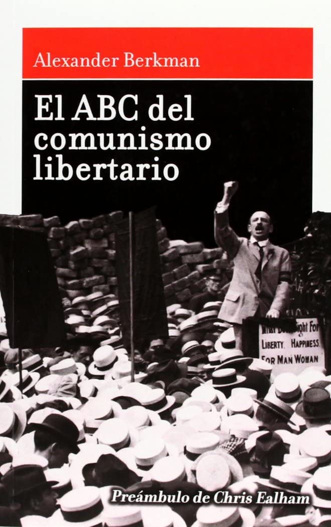 El abc del comunismo libertario book