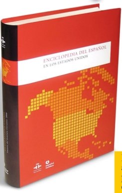 Enciclopedia del español en los Estados Unidos: Anuario del Instituto Cervantes 2008 Social Sciences