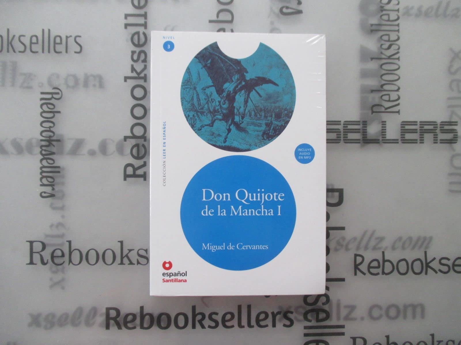 Don Quijote de la Mancha I [With MP3] Education