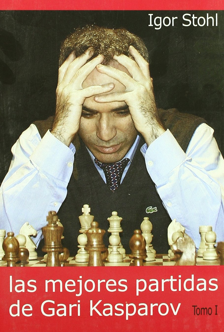 Las mejores partidas de Gari Kasparov Leisure & Fun
