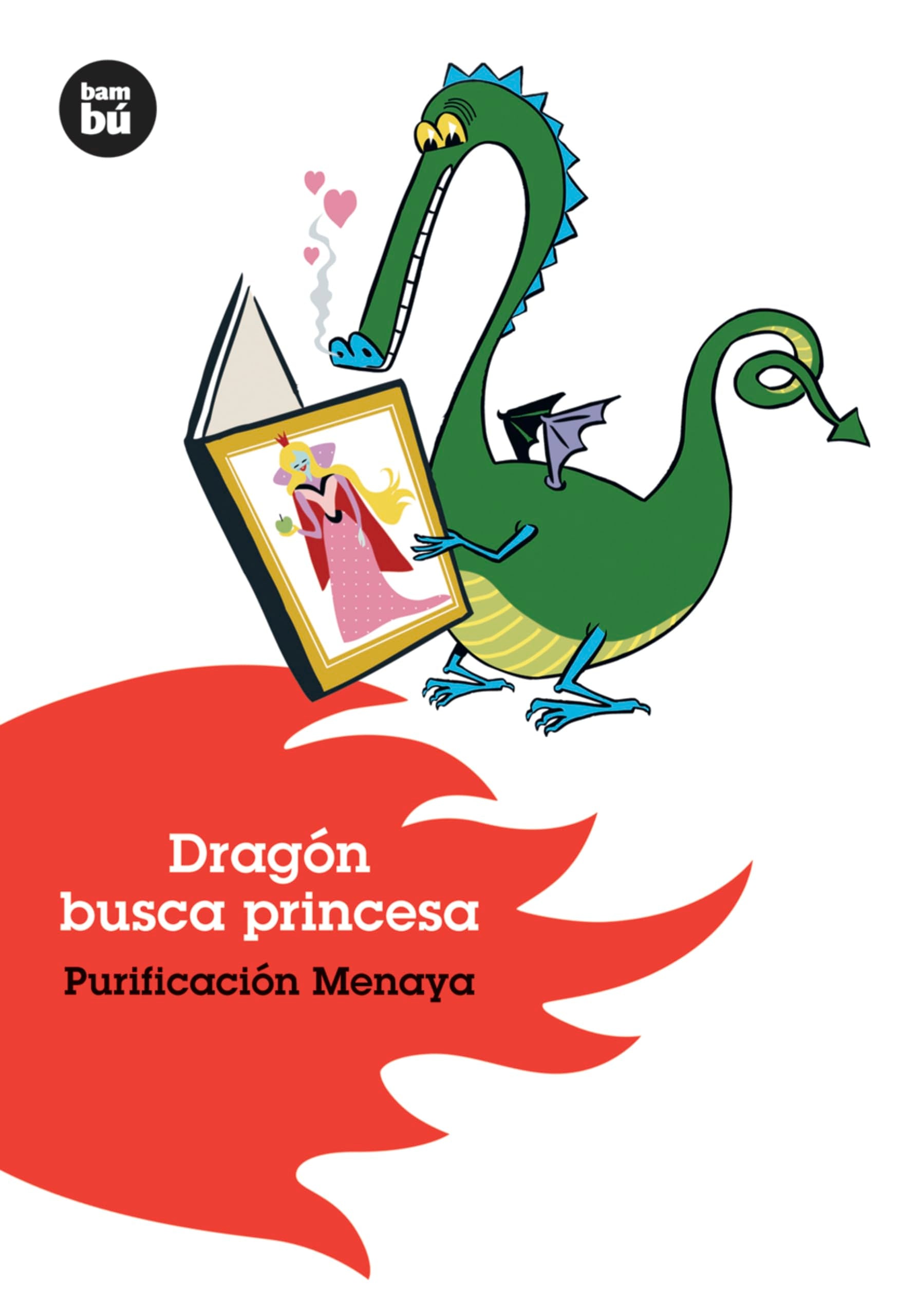 Dragón Busca Princesa Fairy Tales & Legends