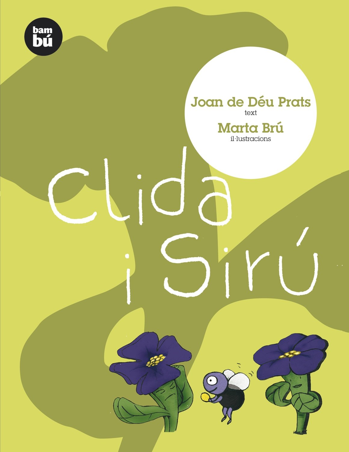 Clida i Sirú: 2 (Primers Lectors) book