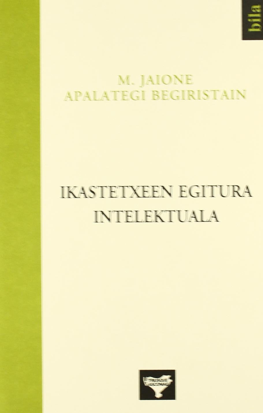 Ikastetxeen Egitura Intelektuala book