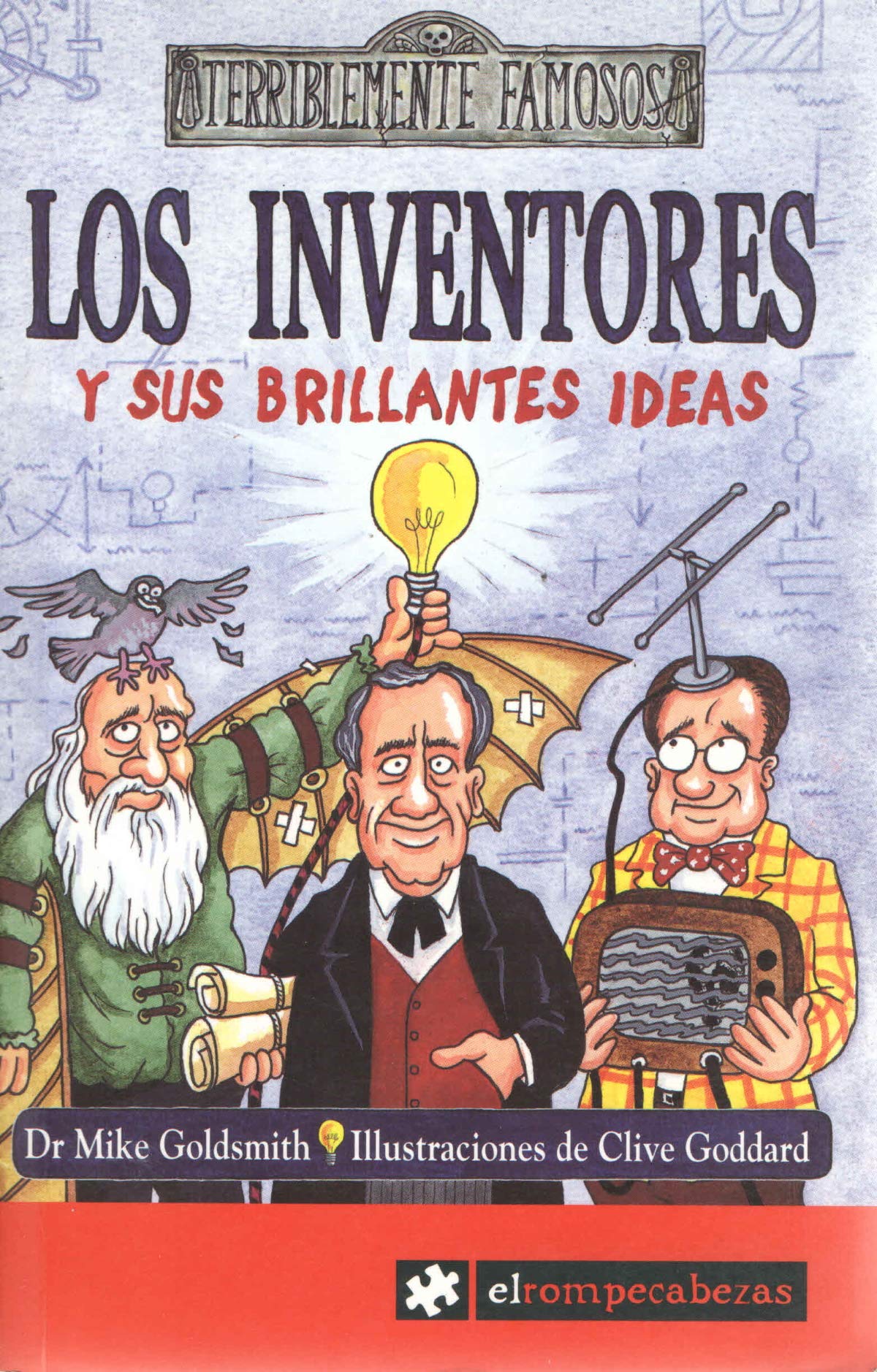 Los inventores y sus brillantes ideas Social Sciences