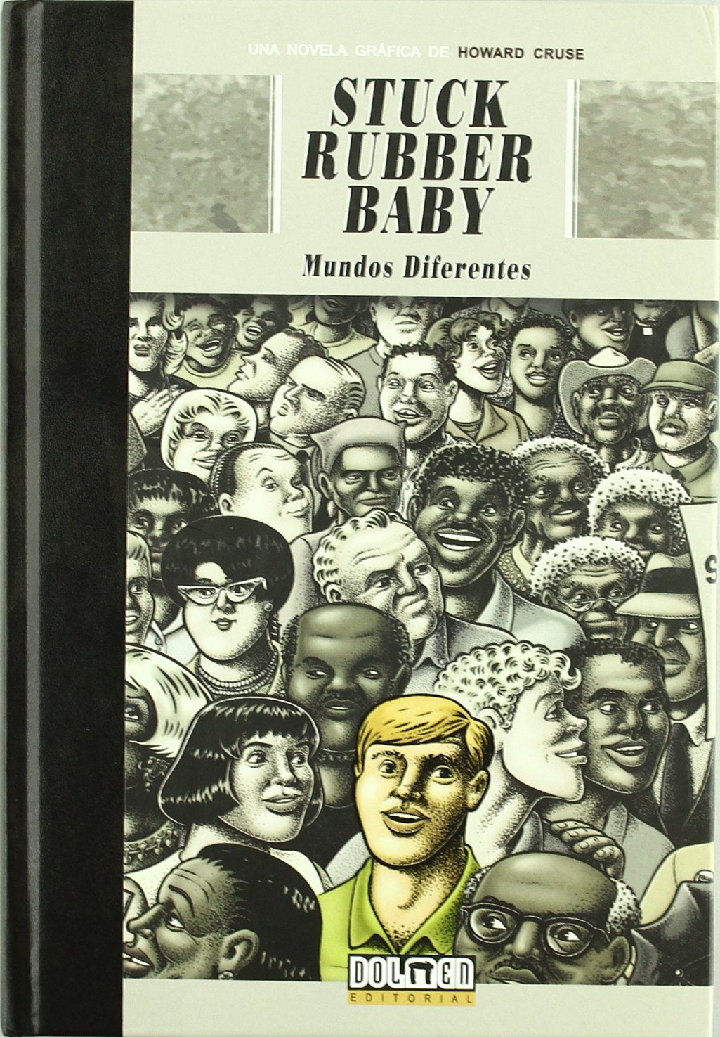 Stuck Rubber Baby, Mundos diferentes book
