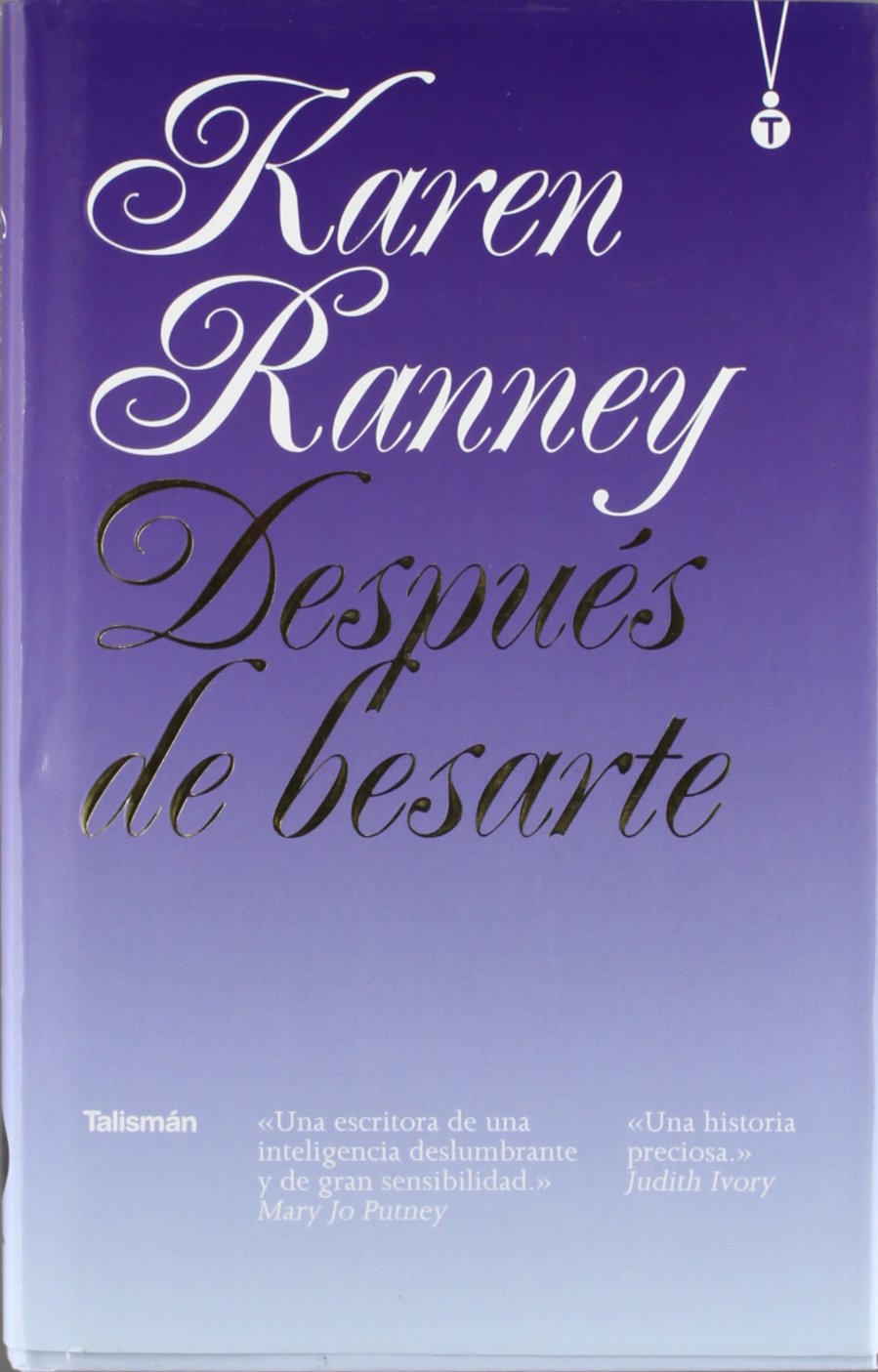 Después de besarte (Talismán, Band 6) Books