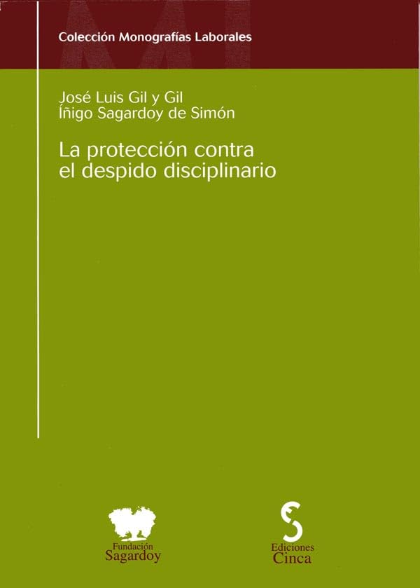 La protección contra el despido disciplinario book