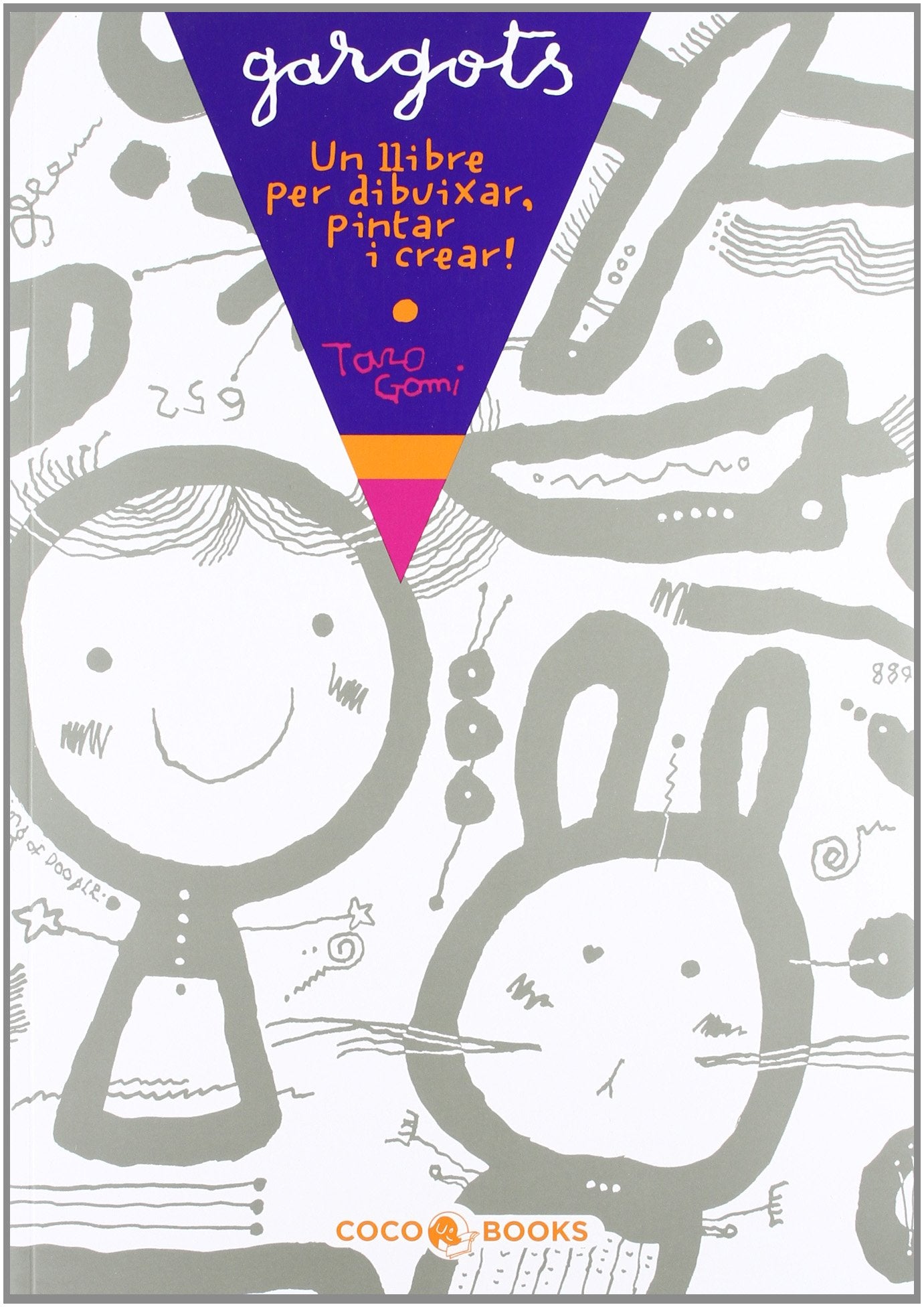 Gargots : un llibre per dibuixar, pintar i crear Learning & Reference