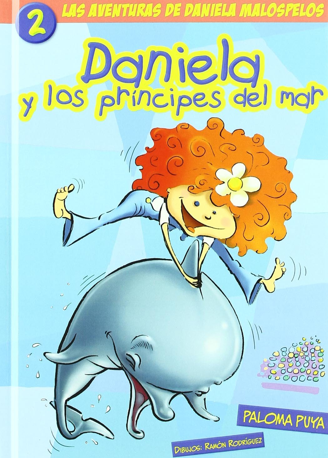Daniela y los príncipes del mar Reading Aloud & Learning to Read