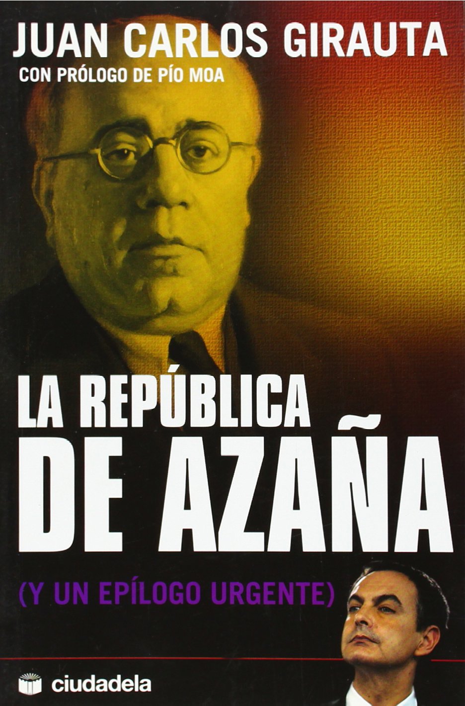La republica de Azana/ The republic of Azana book