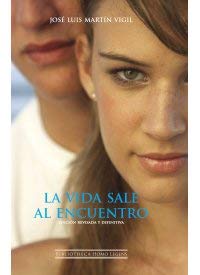 La vida sale al encuentro book