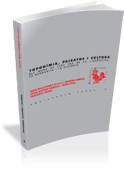 Toponimia, paisatge i cultura : els noms de lloc des de la lingüística, la geografia i la història (BHR (Biblioteca d'Història Rural)) Social Sciences
