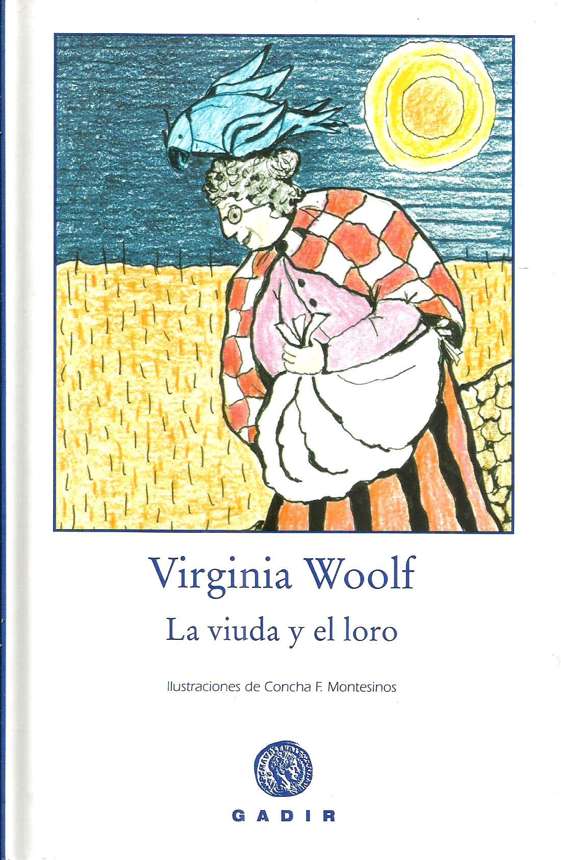 La viuda y el loro/ The widow and the parrot book