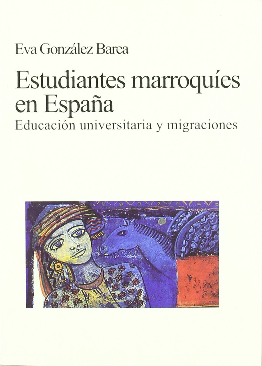 Estudiantes Marroquíes En España. Educación Univer Contemporary literature