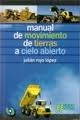 Manual de movimiento de tierras a cielo abierto Books