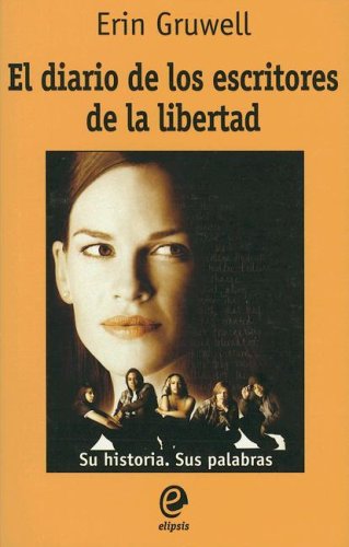 El diario de los escritores de la libertad/ The Freedom Writers Diary Social Sciences