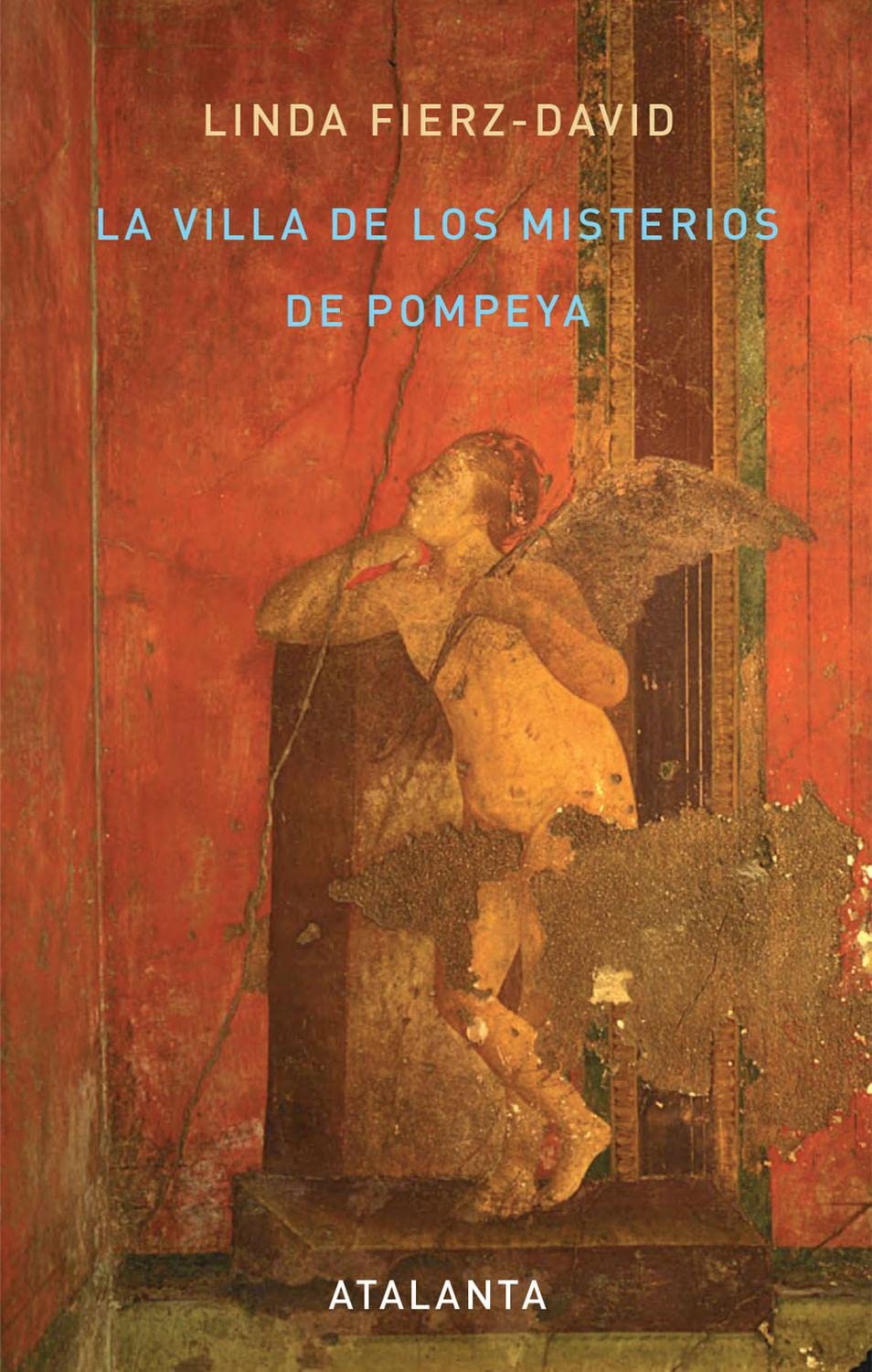 La Villa de los Misterios de Pompeya book