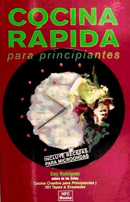 Cocina rápida para principiantes Learning & Reference