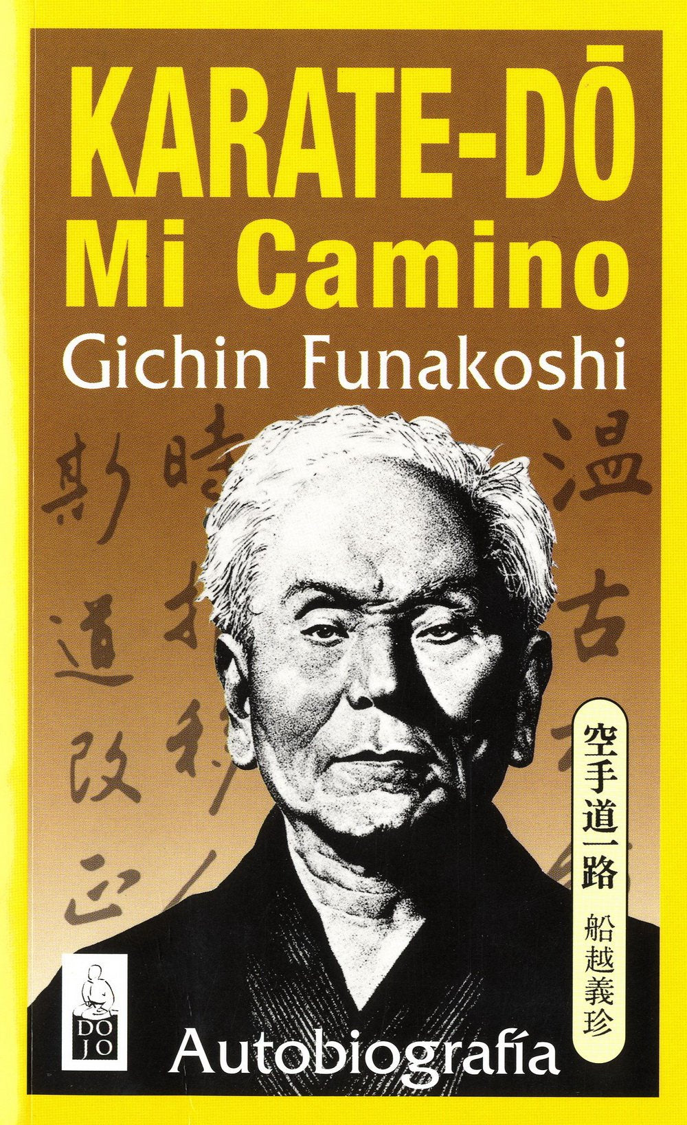 Karate-dó : mi camino Philosophy