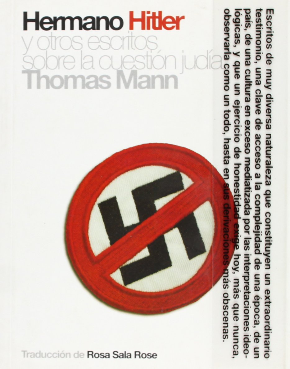 Hermano Hitler y otros escritos sobre la cuestión judía (PoliRitmos) Social Sciences