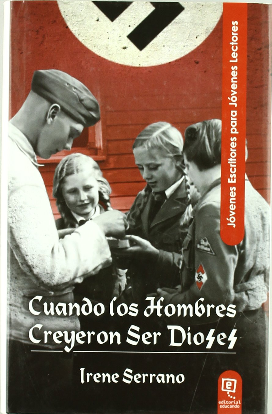 Cuando los hombres creyeron ser dioses book