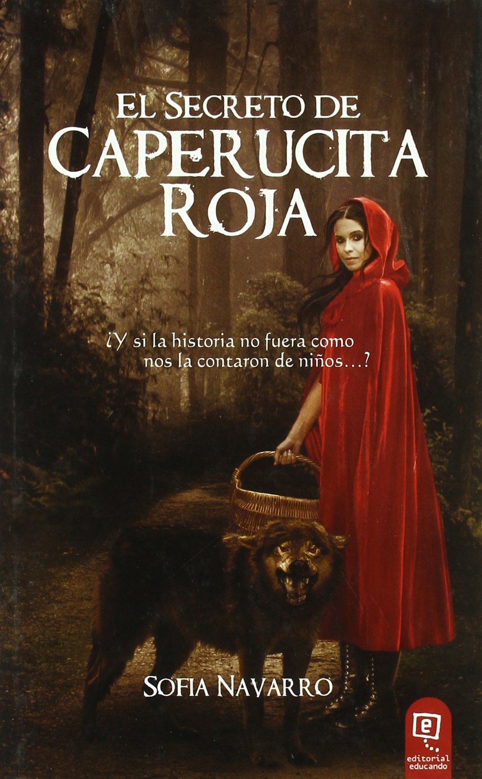 El secreto de Caperucita Roja book